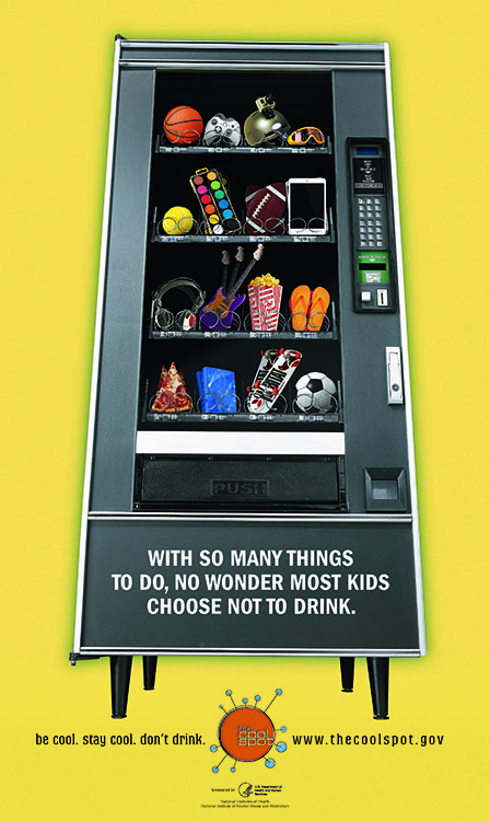 Image of vending machine with text: with so many things to do, no wonder most kids choose not to drink