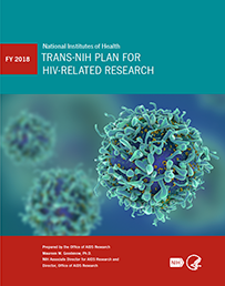 Trans NIH HIV/AIDS research priorities FY2018 Trans-NIH Plan