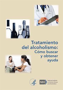 Tratamiento del alcoholismo: cómo buscar y obtener ayuda (Treatment for  Alcohol Problems: Finding and Getting Help)